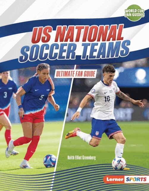 Keith Elliot Greenberg - US National Soccer Teams, E-bok