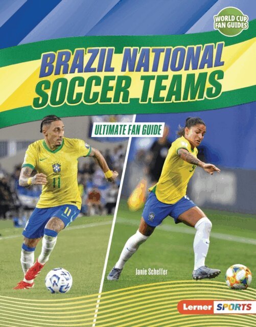 Janie Scheffer - Brazil National Soccer Teams, E-bok