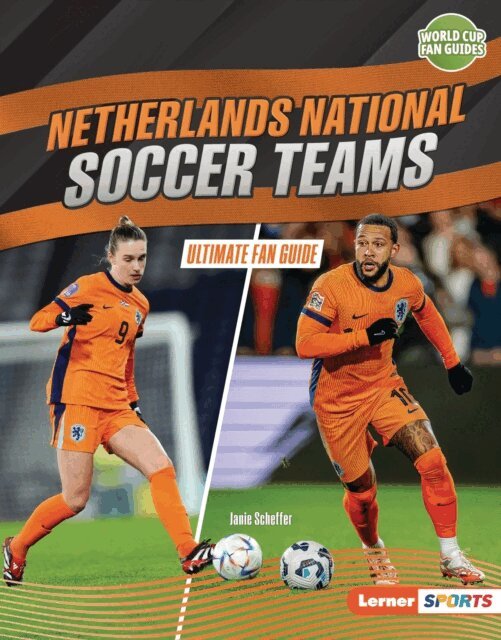 Janie Scheffer - Netherlands National Soccer Teams, E-bok