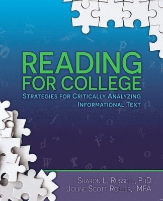 Joline Scott-Roller, Sharon Russell - Reading for College, Häftad