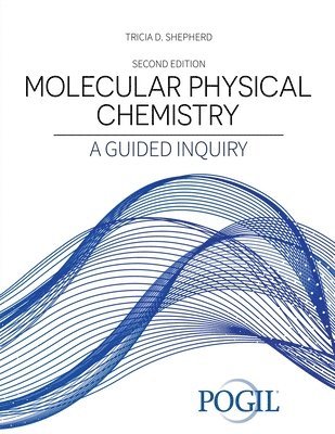 Tricia Shepherd - Molecular Physical Chemistry, Häftad