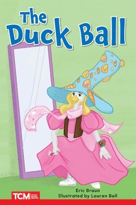 Eric Braun - The Duck Ball: Level 2: Book 4, Häftad