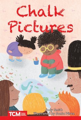 Jodene Lynn Smith - Chalk Pictures: Level 2: Book 7, Häftad
