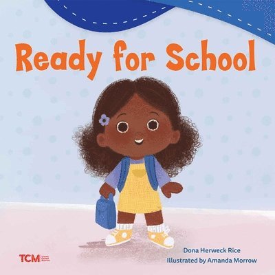 Dona Herweck Rice - Ready for School, Häftad