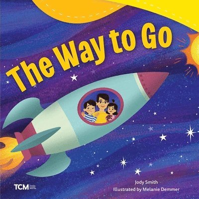 Jodene Lynn Smith, Jody Smith - Way to Go, Häftad