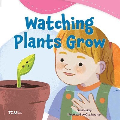 Dani Neiley - Watching Plants Grow, Häftad. Tillgänglighet: Lägg i varukorg