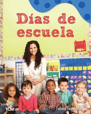 Fabiola Sepulveda - Días de escuela, Häftad