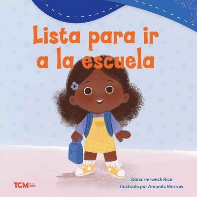 Dona Herweck Rice - Lista Para IR a la Escuela, Häftad