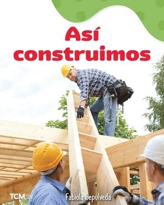 Fabiola Sepulveda - Así construimos, Häftad