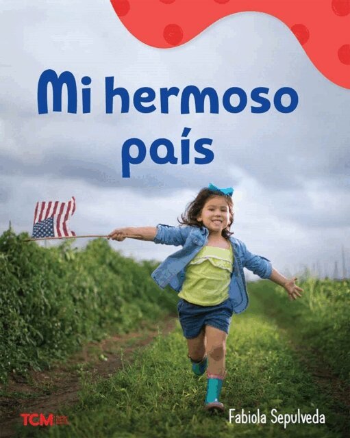 Fabiola Sepulveda - Mi hermoso país, E-bok