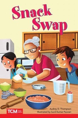 Audrey D. Thompson - Snack Swap, Häftad. Tillgänglighet: Lägg i varukorg