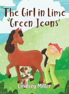 Lindsey Miller - Girl in Lime Green Jeans, Inbunden