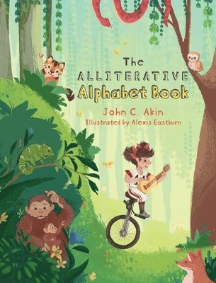 John C Akin - Alliterative Alphabet Book, Inbunden. Tillgänglighet: Lägg i varukorg