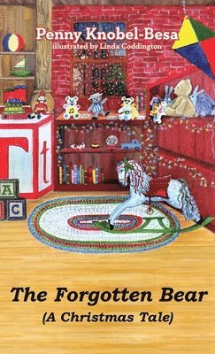 Penny Knobel-Besa, Linda Coddington - Forgotten Bear, Inbunden