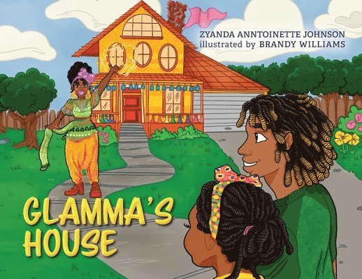 Z Anntoinette Johnson - Glamma's House, Häftad. Tillgänglighet: Lägg i varukorg