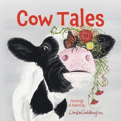 Linda Coddington - Cow Tales, Häftad