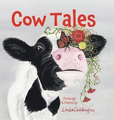 Linda Coddington - Cow Tales, Inbunden. Tillgänglighet: Lägg i varukorg