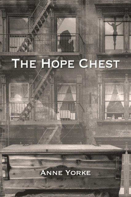 Anne Yorke - Hope Chest, E-bok