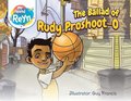 Ballad of Rudy Proshoot-o