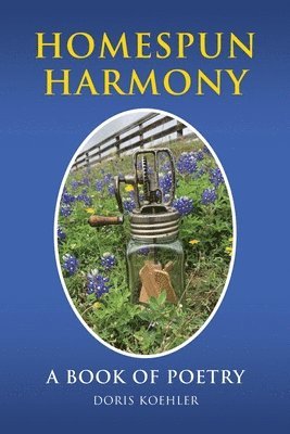 Doris Koehler - Homespun Harmony, Häftad