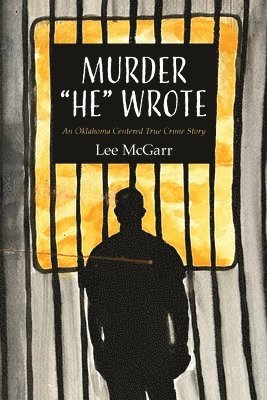 Lee McGarr - Murder "He" Wrote, Häftad