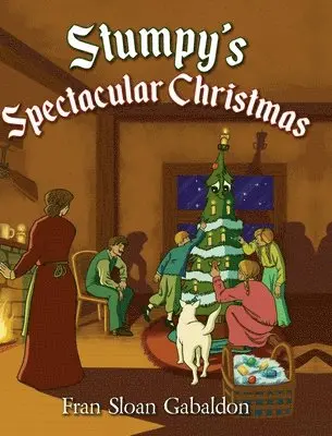 Fran Sloan Gabaldon - Stumpy's Spectacular Christmas, Inbunden. Tillgänglighet: Lägg i varukorg
