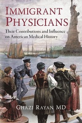 Ghazi Rayan - Immigrant Physicians, Häftad