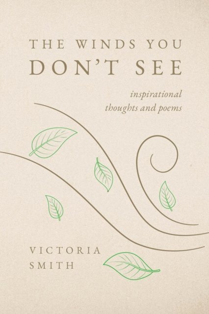 Victoria Smith - Winds You Don't See, E-bok