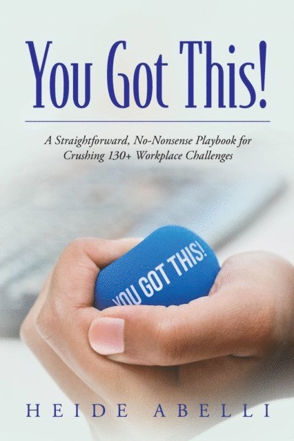 Heide Abelli - You Got This!, E-bok