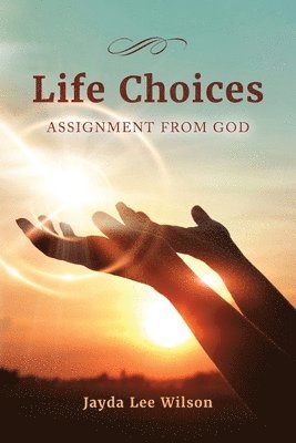 Jayda Lee Wilson - Life Choices, Häftad