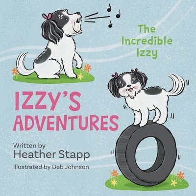 Heather Stapp - Izzy's Adventures, Häftad