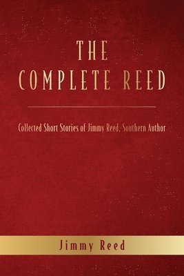Jimmy Reed - Complete Reed, Häftad. Tillgänglighet: Lägg i varukorg