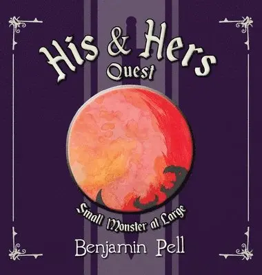 Benjamin Pell - His & Hers Quest, Inbunden. Tillgänglighet: Lägg i varukorg