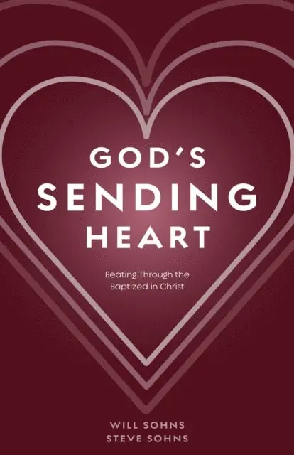Steve Sohns, Will Sohns - God's Sending Heart, E-bok. Tillgänglighet: Lägg i varukorg