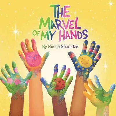 Russo Shanidze - Marvel of My Hands, Häftad. Tillgänglighet: Lägg i varukorg