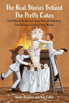Real Stories Behind the Pretty Cakes