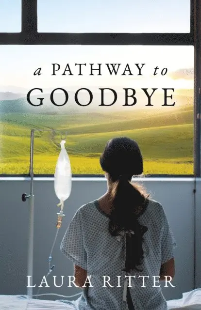 Laura Ritter - Pathway to Goodbye, E-bok. Tillgänglighet: Lägg i varukorg