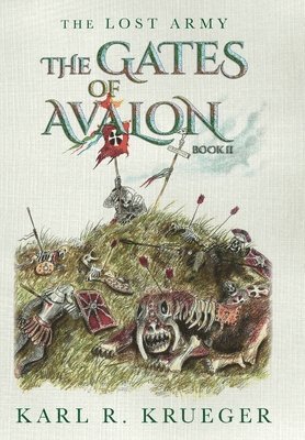 Karl R Krueger - Gates of Avalon, Inbunden. Tillgänglighet: Lägg i varukorg