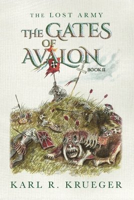 Karl R Krueger - Gates of Avalon, Häftad. Tillgänglighet: Lägg i varukorg