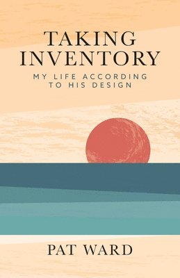 Pat Ward - Taking Inventory, Häftad