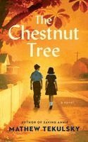 Mathew Tekulsky - Chestnut Tree, Häftad