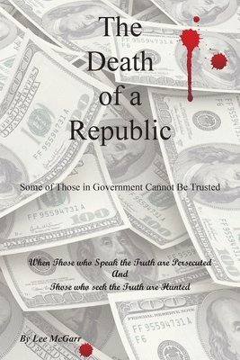 Lee McGarr - Death of a Republic, Häftad