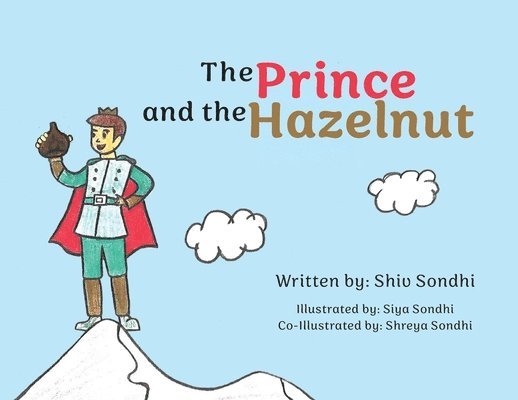 Prince and the Hazelnut