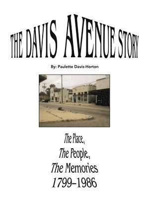 Paulette Davis-Horton - Davis Avenue Story, Häftad. Tillgänglighet: Lägg i varukorg