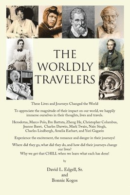 David L Edgell Sr, Bonnie Kogos - Worldly Travelers, Häftad