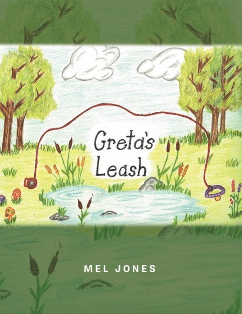 Mel Jones - Greta's Leash, E-bok