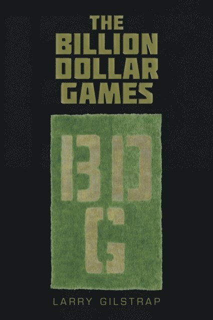 Larry Gilstrap - Billion Dollar Games, E-bok