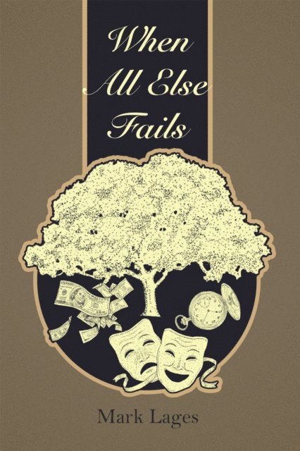 Mark Lages - When All Else Fails, E-bok