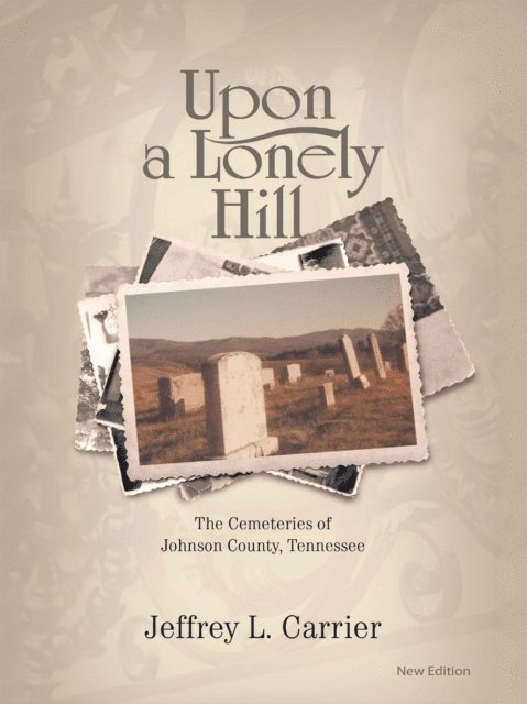 Jeffrey L. Carrier - Upon a Lonely Hill, E-bok