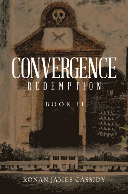 Ronan James Cassidy - CONVERGENCE, E-bok